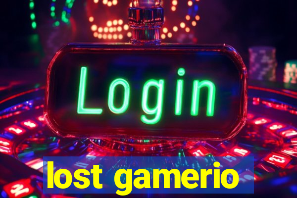 lost gamerio